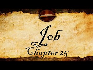 Job Chapter 25 | Audio KJV (With Text)