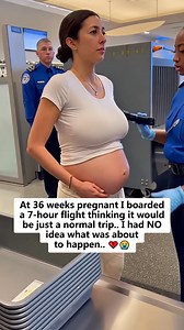 483K views · 375 reactions | At 36 weeks pregnant, I boarded a 7-hour...