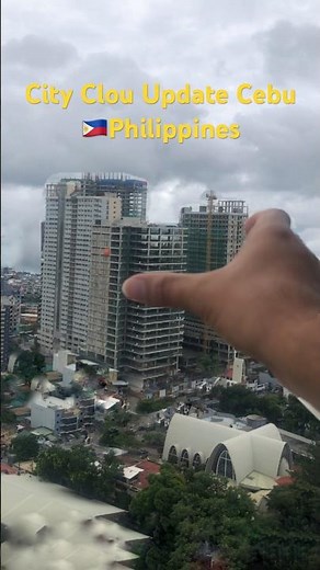 City Clou update #Cebu #City 🇵🇭#philippine #cityclou #cebucity #buildings #cebuaerial #update