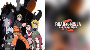 Naruto Shippuden Road to Ninja - Film : Road to Ninja - streaming - VF et VOSTFR - ADN