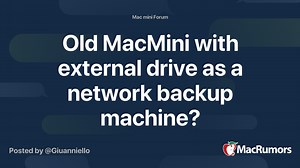 Old MacMini with external drive as a network backup machine?
