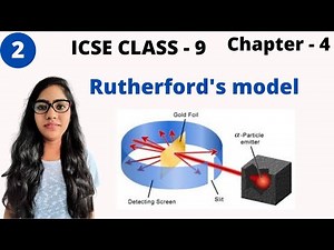 ICSE class 9 chemistry chapter 4 |atomic structure and chemical bonding| L- 2