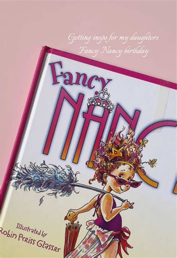 Fancy Nancy Birthday Party Inspiration for Kids