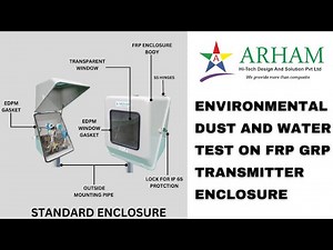 ARHAM GRP FRP Enclosures: Real-World Dust & Water Resistance Test | IP65 Certified Durability