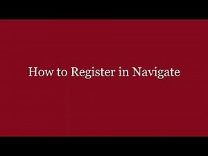 2020 How to Register in Navigate