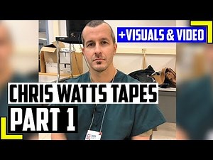 Listen To Chris Watts Finally Reveal How It All Happened, With Visuals - Chris Watts Tapes Part 1