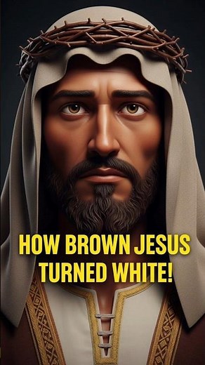 The Shocking Truth Behind How a Brown Jesus Was Turned White #shorts