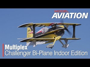 Multiplex Challenger Bi-Plane Indoor Edition - Model Aviation magazine