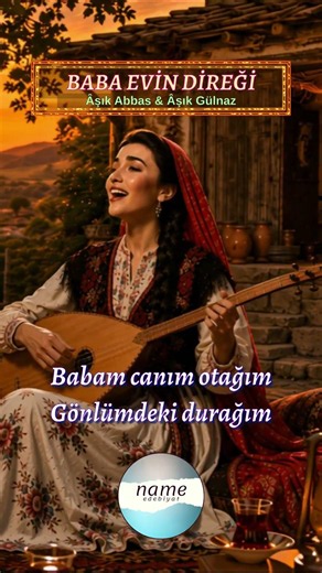 05 Babalar Günü Mânileri #aşıkatışması #babalargünü #türküler #aşıkabbas #aşıkgülnaz #müzik #türkü