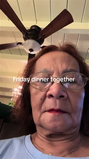 Friday Dinner Together: A Special Moment