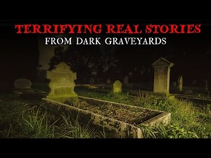 6 SCARIEST Real Events from Haunted U.S. Graveyards