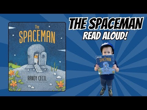 The Spaceman | READ ALOUD books for kids