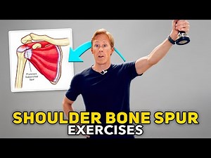 Shoulder Pain With Reaching or Lifting? Exercises for Subacromial Pain and Bone Spurs