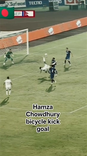 hamza Chowdhury bicycle kick goal.#football #foryou #viral #viralvideo #hamzachoudhury