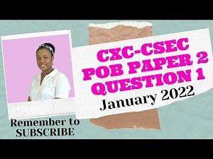 CXC-CSEC Principles of Business Paper 2 Question 1 - January 2022