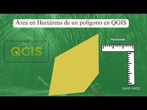 Calcular el área en Hectáreas de un polígono en QGIS