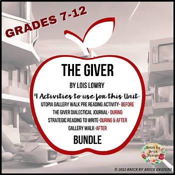 The Giver Novel Unit - 4 Activities (Pre-Reading, During, After)