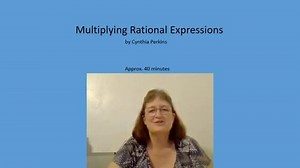 Algebra 1 Video 26 Multiplying Rational Expressions