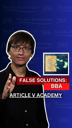 Learn about the dangers of the Balanced Budget Amendment (BBA) and why these false solutions threaten our freedoms. Watch the full video for more context 👉 (Link in the comments) #USEconomy #nationaldebt #fiscalpolicy #balancedbudgetamendment #Constitution #ProConstitution #patriotism #AmericanPatriots #Conservatives #johnbirchsociety | The John Birch Society