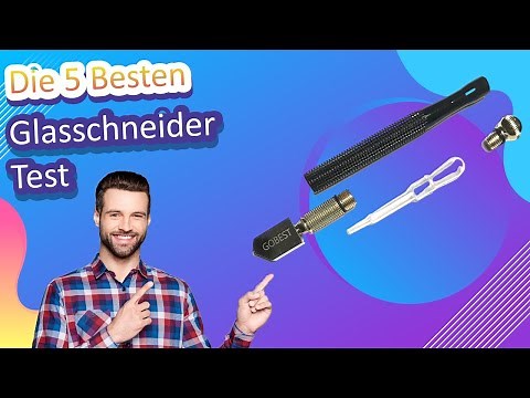 Die 5 Besten Glasschneider Test