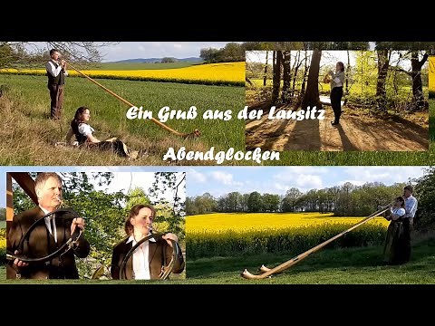 Abendglocken - Lausitzer Hörnergruß