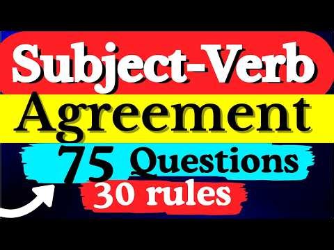 Subject-Verb Agreement - 75 ጥያቄዎች ከዝርዝር ማብራሪያ ጋር - 75 Questions & 30 Rules
