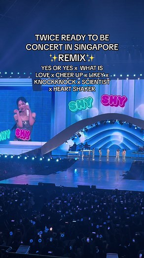 REMIX of all the Legendary songs 😭❤️ #twice @TWICE #twicereadytobetour #twiceinsingapore #twiceinsg #twiceconcert #fyp #yesoryes #whatislove #cheerup #likey #knockknock #scientist #heartshaker #remix