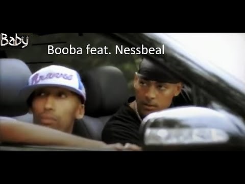 Booba feat Nessbeal - Baby