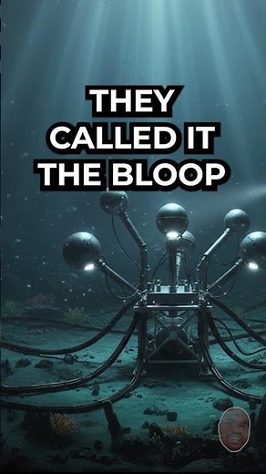 The Bloop: The Loudest Ocean Sound Ever Recorded