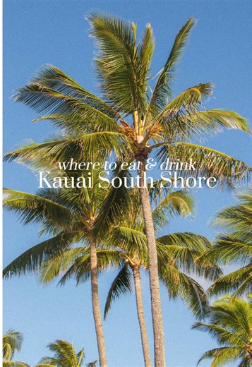 Top 4 Eateries on Kauai's South Shore
