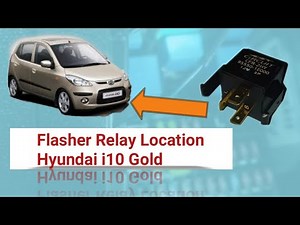Flasher Relay Location of Hyundai i10 Gold 2010 Model