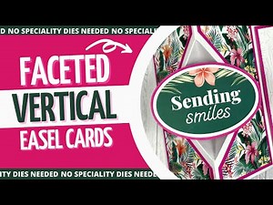 Unusual FACETED Vertical Easel Cards | These are very EASY!