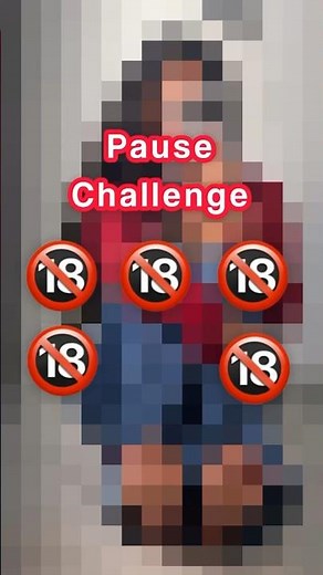 Pause Challenge +18 #pausechallenge #tiktok