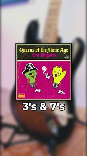 3's & 7's by Queens Of The Stone Age