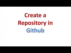 Create a Github Repository Step by Step Explanation - 2023