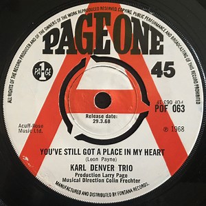 Karl Denver Trio - You've Still Got A Place In My Heart