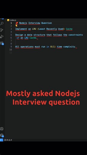 Implement LRU Cache in JavaScript | Node.js Interview Question 🔥 #shorts