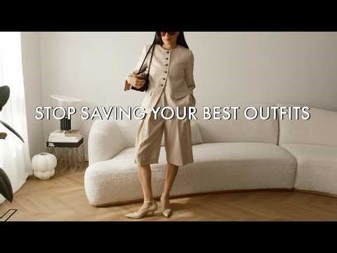 Stop Saving Your Best Outfits (Wear Them Like This Instead)