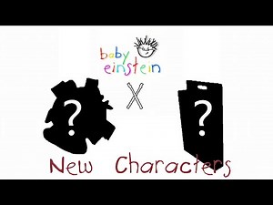 Baby Einstein X | New Characters Trailer (700 Subscribers Special)