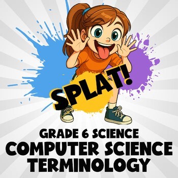 Computer Science Terminology SPLAT! Science Game - No Prep Grade 6 Review