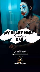 Dax - My Heart Hurt 🎧🔥🎶 #bandyylyrics #fypシviralシ2024 #fyp #followformore #viral #lyrics | Bandyylyrics