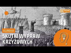 Krucjata Tchórzy, norweska, dziecięca... Jakie były skutki wypraw krzyżowych? | EUREKA