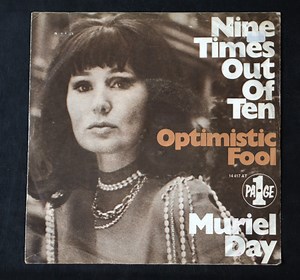 Muriel Day - Nine Times Out Of Ten / Optimistic Fool