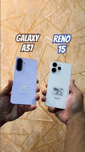 Galaxy A37 Vs Oppo Reno 15 Comparison #Shorts