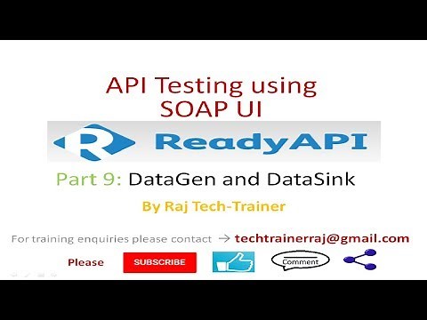 SoapUI (Ready API) Video Tutorial - Part9 : DataGen and DataSink | API Testing | Test API