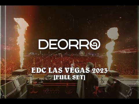 Deorro - EDC Las Vegas 2023 (Full Set)