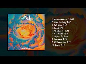 311 - Full Bloom (full album)
