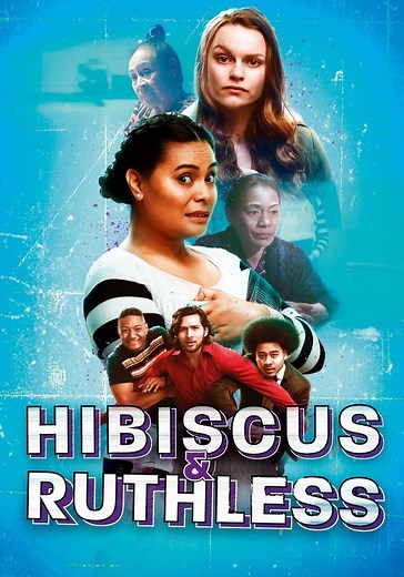 Hibiscus & Ruthless - movie: watch stream online