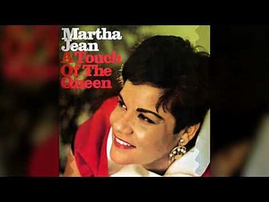 MARTHA JEAN THE QUEEN