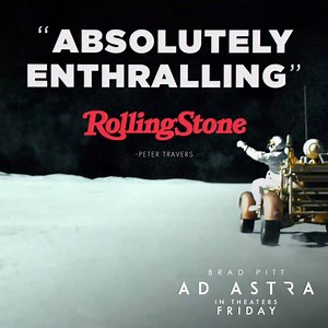 1.4K views · 50 reactions | See the movie Rolling Stone is calling “absolutely enthralling.” Ad Astra starring Brad Pitt is in theaters FRIDAY. Get tickets now. AdAstraMovie.com | 20th Century Studios | Facebook